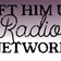 Lift Him Up Radio Network logo